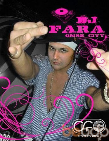  ,   DJ FARA, 34 ,     , c 
